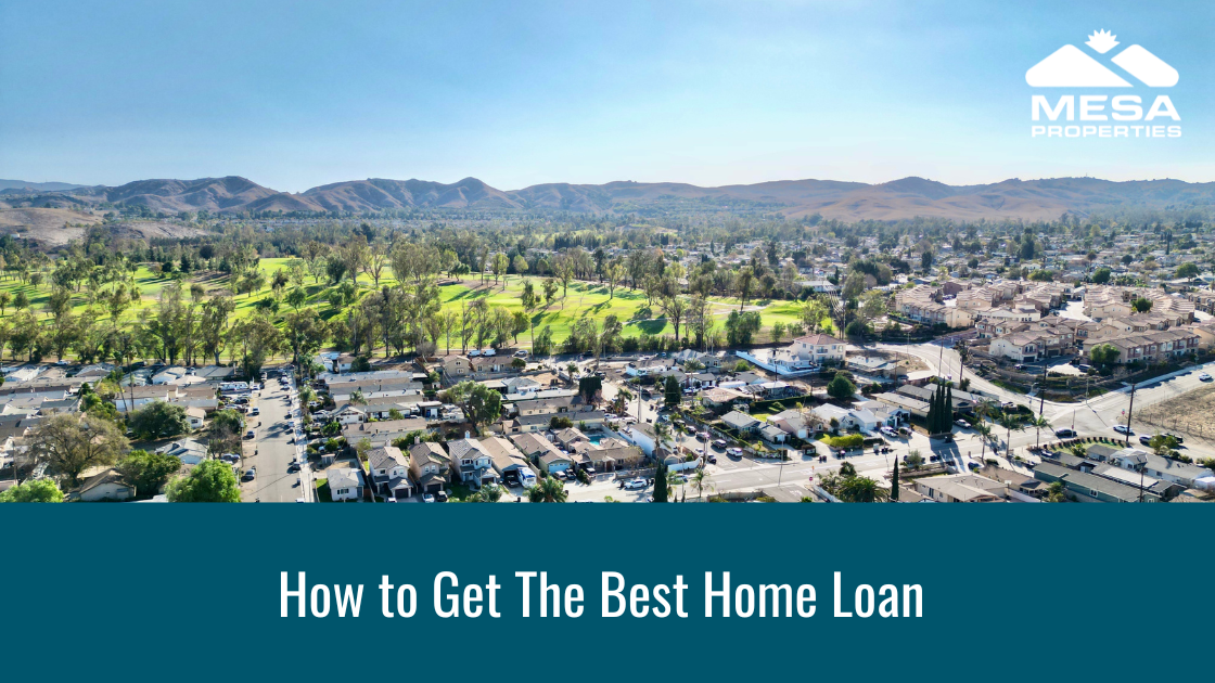 How to Get the Best Home Loan